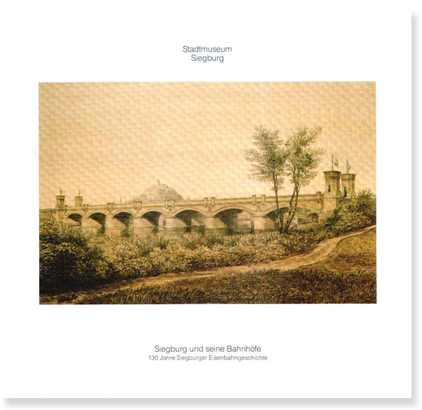 Cover Siegburg und seine Bahnh&ouml;fe